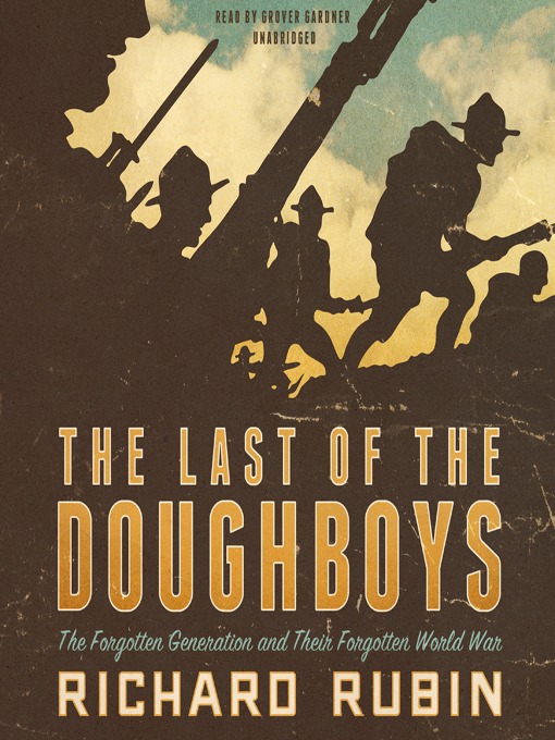 Title details for The Last of the Doughboys by Richard Rubin - Wait list